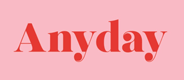 Anyday