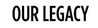 Our Legacy